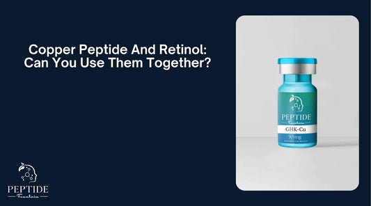 Copper Peptide And Retinol: Can You Use Them Together?
