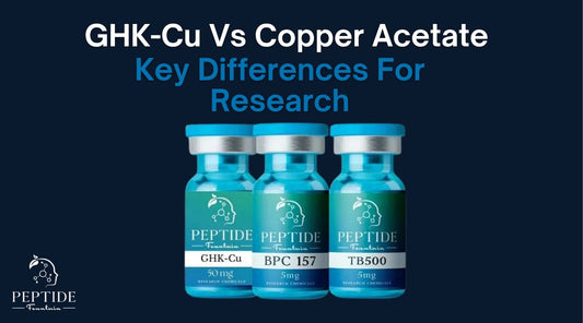 GHK-Cu Vs Copper Acetate: Key Differences For Research