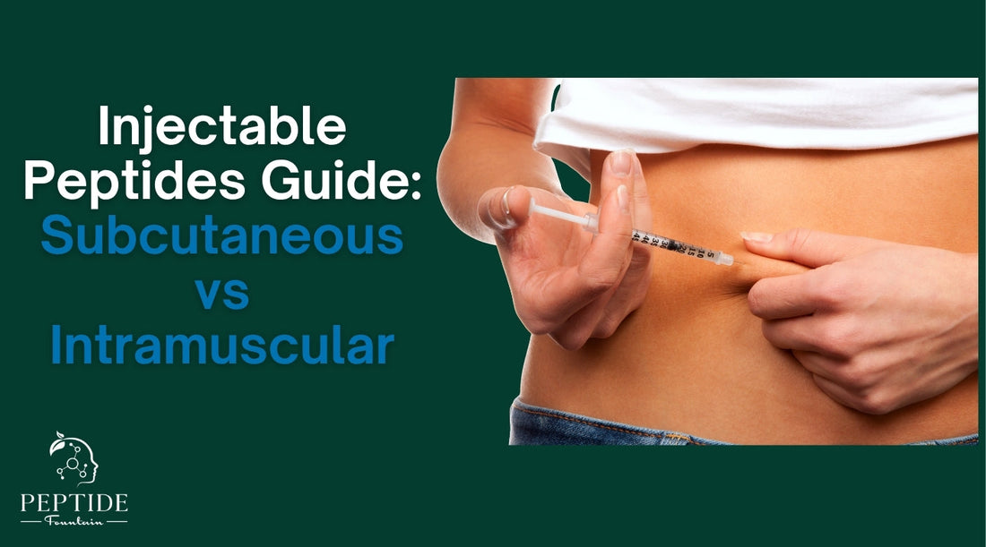 Injectable Peptides Guide: Subcutaneous vs Intramuscular