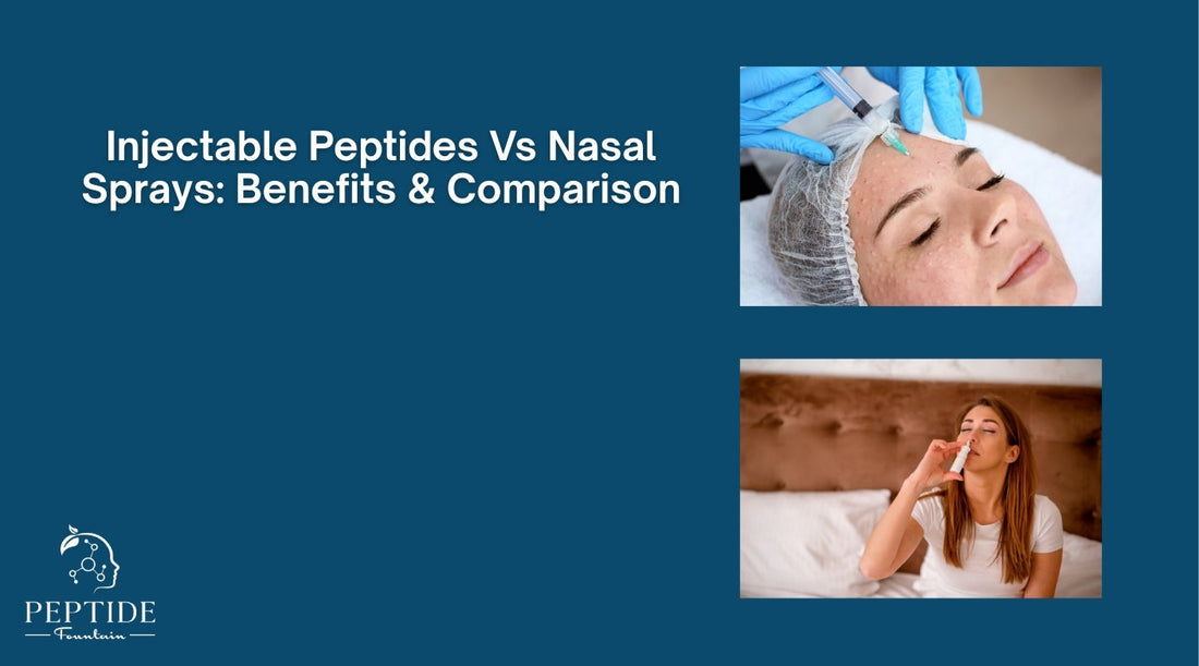 Injectable Peptides Vs Nasal Sprays: Benefits & Comparison