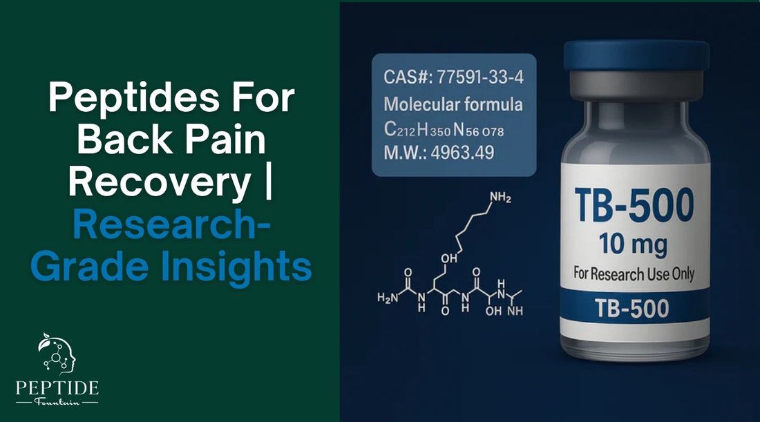 Peptides For Back Pain Recovery | Research-Grade Insights
